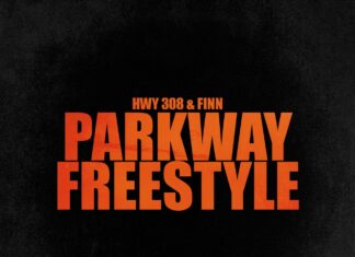 HWY 308 & Finn Drop “Parkway Freestyle”(Video)