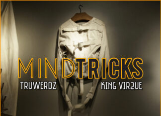 TruWerdz x King Vir2ue Deliver “Mind Tricks”