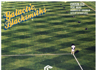 Cousin Feo(ft. MURS)Deliver Hobgoblin Laced “Galactic Blacksmiths”