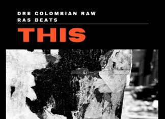 DRE Colombian RAW x Ras Beats Drop “THIS”