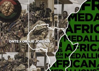 DNTE & Onaje Jordan Unleash “The African Medallions”(EP)ft. Killy Shoot, GeneralBackPain, Kingdom Kome, Wyze Wonda