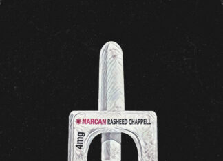 Rasheed Chappell x Little Vic Deliver “Narcan”(Video)