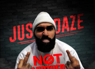 Jus Daze Drops “Not Another”