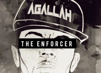 Agallah Is “The Enforcer”(Lyric Video)