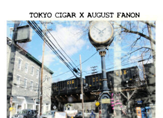 Tokyo Cigar x August Fanon Drop “Every Friday”(EP) + Video