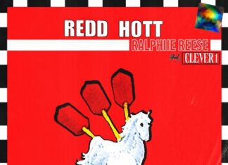 Ralphiie Reese x Clever 1(of Da Buze Bruvaz)Release “Redd Hot”