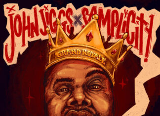 John Jigg$ x SAMPLICITY Drop “Grand Royale”