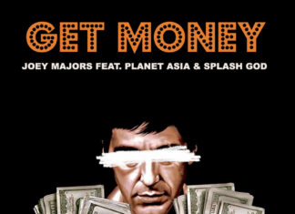 Joey Majors x Planet Asia x Splash God “Get Money”