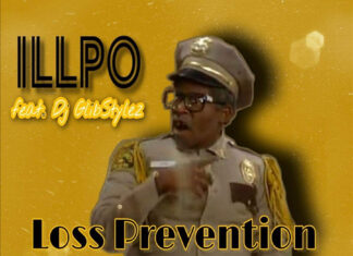ILLPO Unleash “Loss Prevention Vol. 1″(Hosted By DJ GlibStylez)