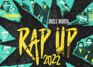 Uncle Murda Drops “Rap Up 2022”