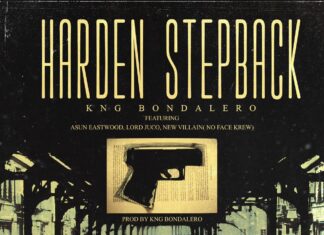 KNG Bondalero(ft. Asun Eastwood x Lord Juco x New Villain)Deliver “Harden Stepback”