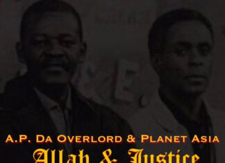 A.P. Da Overlord x Planet Asia Deliver “Allah & Justice”