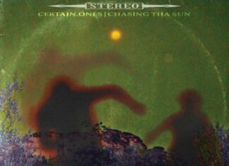 Certain.Ones Drop “Chasing Tha Sun”