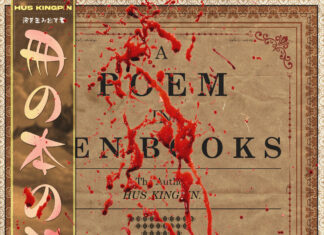 Hus Kingpin Delivers “A Poem In Ten Books”(EP)ft. SageInfinite, Grunge Gallardo, Khyrisis, Snotty, RIM, SmooVth