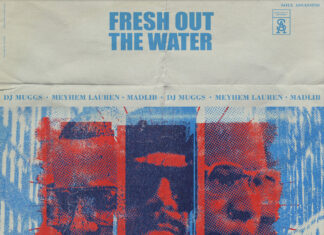 Madlib x Meyhem Lauren x DJ Muggs Deliver “Fresh Out The Water”(Video)