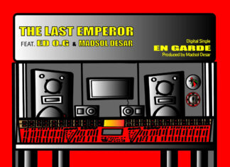 The Last Emperor(ft. Ed O.G x Madsol Desar)Deliver “En Garde”(Video)