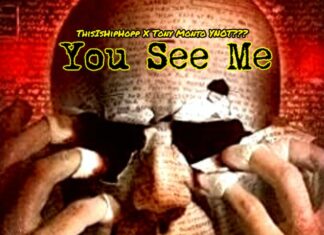 ThisIsHipHopp x Tony Monto YNOT??? Release “You See Me”