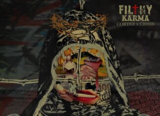 Cortez x Crisis Deliver “Filthy Karma”(Album)ft. 38 Spesh, Flee Lord, Eto, UFO Fev, Doza The Drum Dealer, etc.