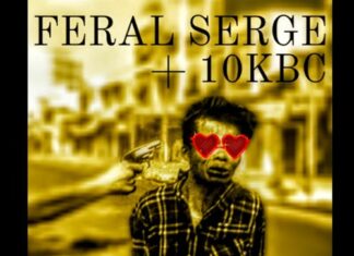 Feral Serge x 10KBC Deliver “GORYOGRAPHY”