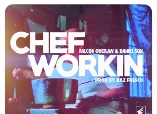 Falcon Outlaw & Daniel Son Release Raz Fresco Laced “Chef Workin”
