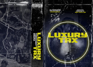 The Sickest Drama Delivers “Luxury Tax”(Album)