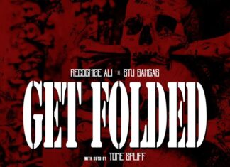 Recognize Ali x Stu Bangas Unleash “Get Folded”(ft. Tone Spliff)