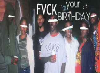 Let The Dirt Say Amen Drops “FVCK YOUR BIRTHDAY”(Beat Tape)