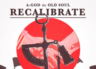 A-God The Old Soul x It’s KnuckleUp Release “Recalibrate”(EP)