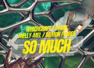 Whichcraft x A7MC x Damon Flores(ft. Melly-Mel)Deliver “So Much”(Video)
