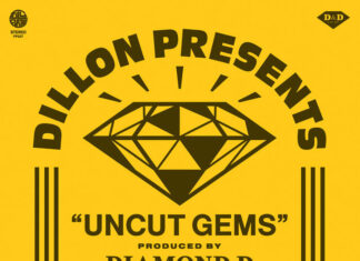 Dillon & Diamond D Drop “Uncut Gems”(Album)