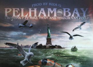 Crotona P x Mike Titan x Terror Van Poo Take Us To “Pelham Bay”