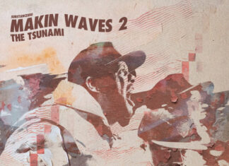 SUBSTANCE810 Delivers “Makin Waves 2: The Tsunami”(Album)ft. Jamil Honesty, Josiah The Gift, Snotty, Big Tripp, Mickey Diamond, Guilty Simpson, John Jiggs, RhymeStyleTroop, Kahlee
