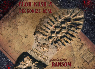Eloh Kush & Reckonize Real(ft. Ransom, Nucci Reyo & Left Gunnz)Are “Jersey Down”