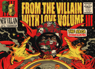 New Villain & Enkay Unleash “Round My Way”(Video)/ “From The Villain With Love III”(Album)
