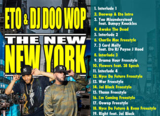Eto & DJ Doo Wop Drop “The New New York”(Mixtape)ft. RJ Payne, Bumpy Knuckles, J Hood, Jai Black, Nyce Da Future, etc.