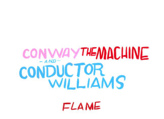 Conway The Machine x Conductor Williams x 7xvethegenius Release “Flame”