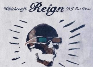 Whichcraft x DJ Evi Denz(ft. Feral Serge)Unleash “Reign”(Keef Wookie Terror Remix)