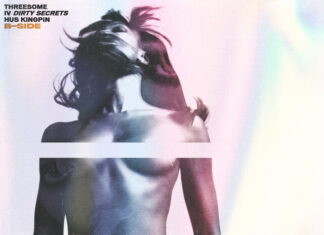 Hus Kingpin Delivers “Threesome 4: Dirty Secrets(B-Side)”