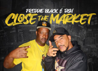 Freddie Black x Tash “Close The Market”(Video)