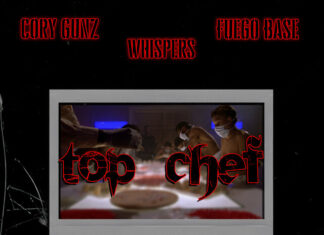 Cory Gunz(ft. Fuego Base)x Whispers Drop “Top Chef”