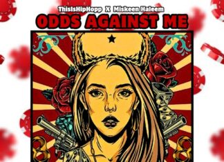 ThisIsHipHopp x Miskeen Haleem Drop “Odds Against Me”