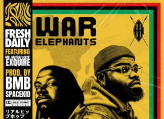 Fresh Daily(ft. Mr. Mutha***kin’ eXquire)Unleash “War Elephants”
