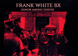 Frank White BX x Enels Unleash “Honor Among Thieves”(Album)