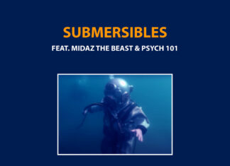 Psych Major(ft. MidaZ The BEAST & Psych 101)Deliver “Submersibles”