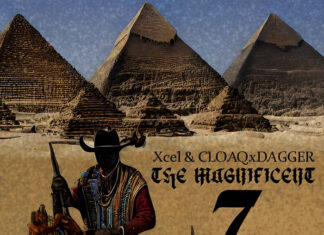 Xcel & CLOAQxDAGGER Deliver “The Magnificent 7″(EP)