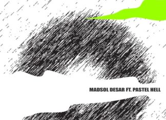 Madsol Desar & Pastel Hell Drop “Dance Like You Care”(Vibes Mix)