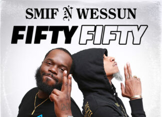 Smif-N-Wessun Drop “Fifty Fifty”