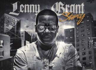 Uncle Murda Delivers The “Lenny Grant Story”(Album)ft. Conway The Machine, Benny The Butcher, Styles P, 50 Cent, etc.