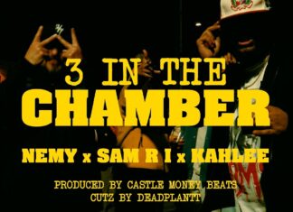 Sam R I x Kahlee x Nemy Drop Castle Money Beats Laced “3 In The Chamber”(Video)
