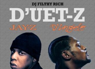 DJ Filthy Rich Presents JAY-Z x D’Angelo “D’UET-Z”(Mix)